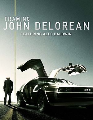 “Framing John DeLorean,” a 2019 American documentary film, stars Alec Baldwin as DeLorean. Click for film.