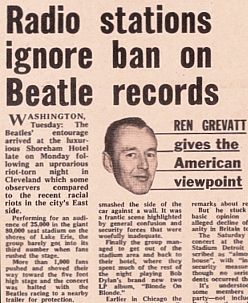 August 20, 1966: Ren Grevatt's column, for UK's ‘Melody Maker’ magazine, was also reporting that Beatles music was receiving air play.
