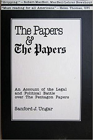 Sanford J. Ungar first published this book with E.P, Dutton; shown here in Columbia Univ. Press edition. Click for copy.