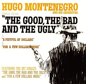Hugo Montenegro album featuring covers of several Ennio Morricone songs from Sergio Leone westerns. Click for CD.
