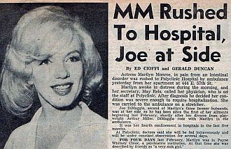 New York Mirror story on a later June 29, 1961 Marilyn Monroe visit to New York hospital –  with “Joe at side”.
