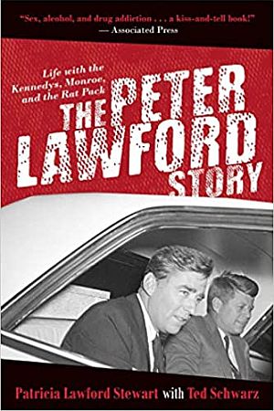 1988 book by Patricia Lawford w/Ted Schwarz, “The Peter Lawford Story: Life With the Kennedys, Monroe and the Rat Pack,” 288 pp.  Click for copy.  