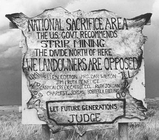 By the time of the North Central Power Study in late 1971, ranchers in Montana were making it known where they stood on plans to strip mine and industrialize their region, calling it a “national sacrifice area” with protest signs like this one in Montana.